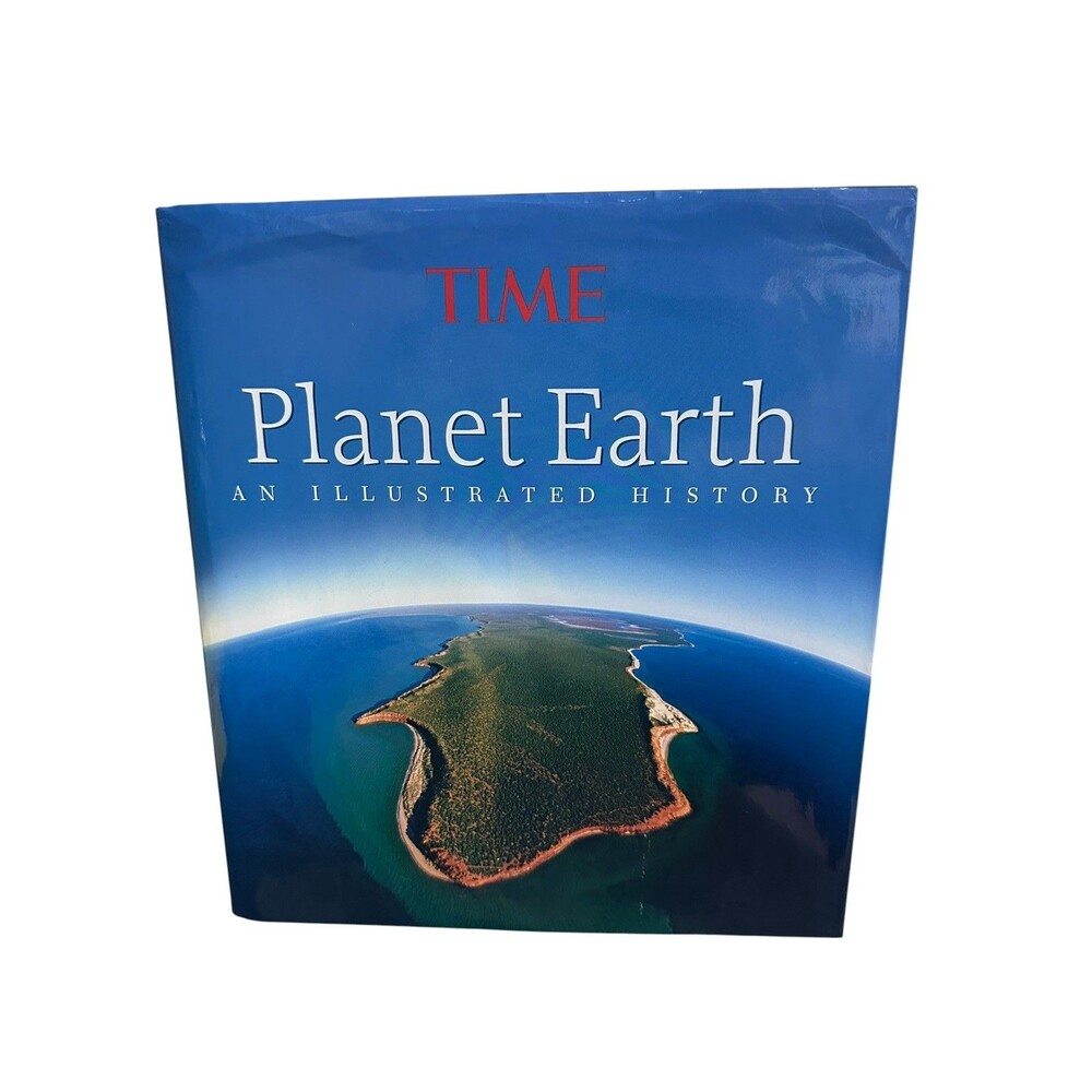 Time Planet Earth: An Illustrated History - Hardcover
